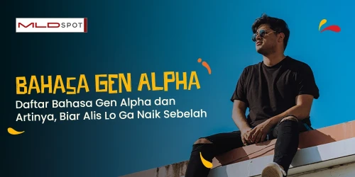 Daftar Bahasa Gen Alpha dan Artinya, Biar Alis Lo Ga Naik Sebelah
